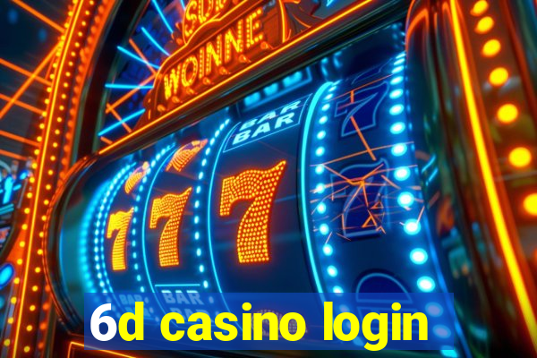 6d casino login